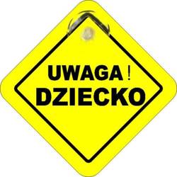 Uwaga dziecko - Zawieszka na szybę (przyssawka)